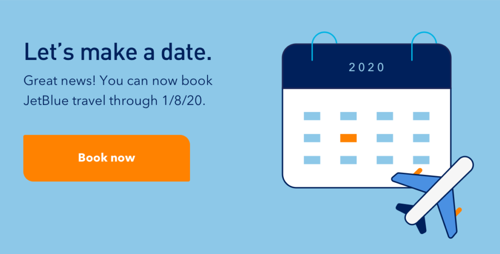 JetBlue You Can Now Book Flights Through January 8, 2020 Will Run